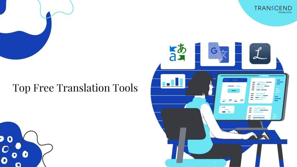 Top 5 Free translation tools on the market